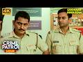 मौत से पहले का राज़ Best Of Crime Patrol 2025 Full EP 4K Crime Series 