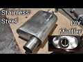 Homemade 3 Inch Exhaust Muffler | Stainless Steel