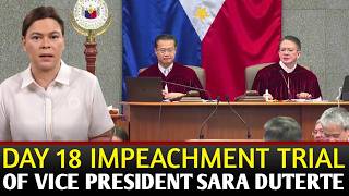 PART 2: DAY 18 IMPEACHMENT TRIAL OF VICE PRESIDENT SARA DUTERTE.
