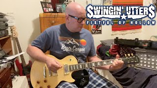 Swingin Utters - Fistful of Hollow (Guitar Playthrough)