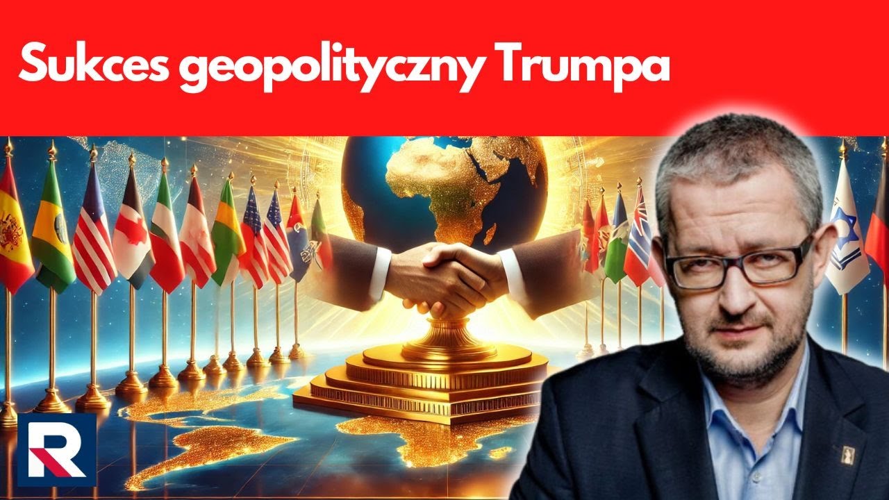 Sukces geopolityczny Trumpa | Salonik polityczny 2/3