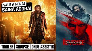 Dhurandhar: A Vingança | Trailer e onde está disponível