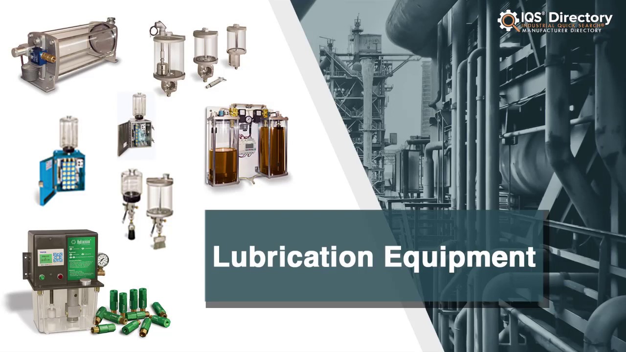 Lubrication Equipment Manufacturers, Suppliers, and Industry Information