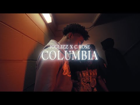 Joglizz x C Rose - Columbia (Dir. @Alleuv)
