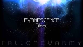 Evanescence - Bleed