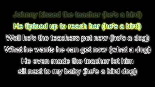 Everly Brothers - Bird Dog (with lyrics)