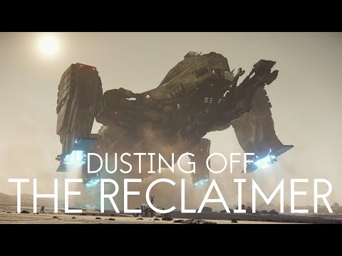 Dusting Off The Reclaimer | Star Citizen 3.9.1 Live