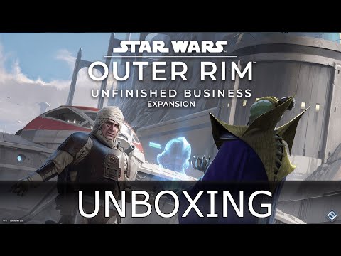 Star Wars Outer Rim Unfinished Business Unboxing