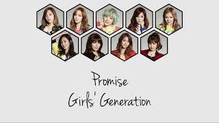 Girls&#39; Generation - Promise (Han|Rom|Eng) [Color coded] Lyrics