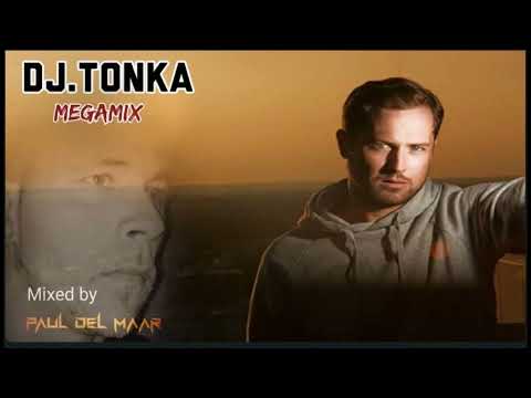 DJ Tonka Megamix(Mixed by Paul Del Maar)