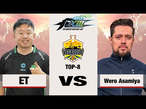 ET vs Wero Asamiya - KOF XIII Vegas Cup 2 TOP-8