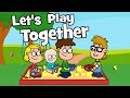 Let S Play Together Children Play Along Song Hooray Kids Songs Nursery Rhymes