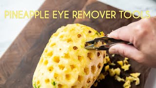Pineapple Eye Remover Tools for Max Pineapple Deliciousness!