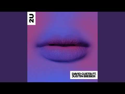 Videoclip de 2U (feat. Justin Bieber) (GLOWINTHEDARK Remix) — David Guetta