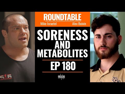 180: Soreness & Metabolites w/ Mike Israetel & Alex Boivin