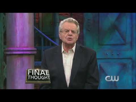 Jerry's Final Thought | Jerry Springer