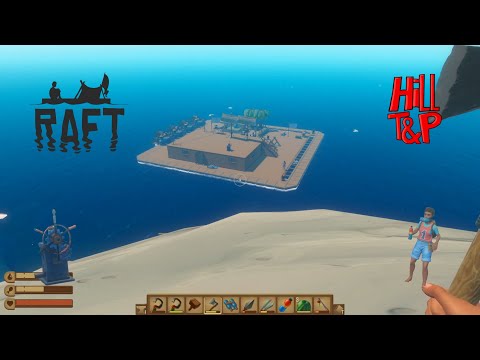 Raft 🌊 - 033 - Volle Fahrt voraus! - Let´s Play