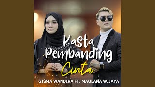 Download lagu KASTA PEMBANDING CINTA mp3
