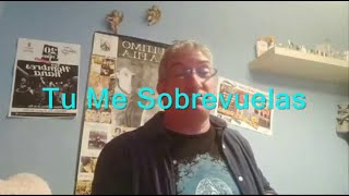 Carlos Garcia Pérez   Tu Me Sobrevuelas 12 04 2020