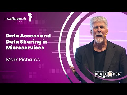 Data Access and Data Sharing in Microservices - Mark Richards
