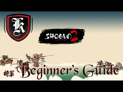 Total War: Shogun 2 Beginner's Guide