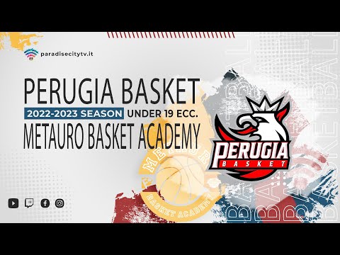 Under 19 Eccellenza Girone 2  2022-2023- Perugia Basket vs. Metauro Basket Academy