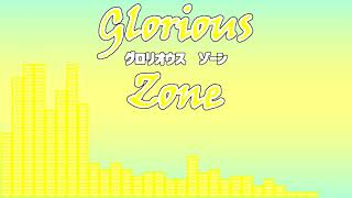 {赤ぞねアレンジ}Glorious zone(RED ZONE×Glorious crown)