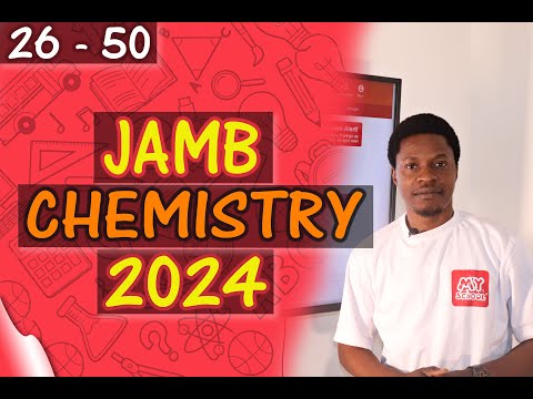 JAMB CBT Chemistry 2024 Past Questions 26 - 50