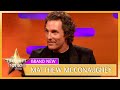 How Matthew McConaughey Rebranded | The Graham Norton Show