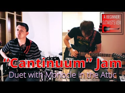 Guitar Jam - Anderton's Jam Tracks "Cantinuum" with Monocle in the Attic