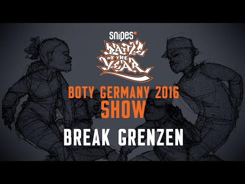 BOTY GERMANY 2016 - SHOW - BREAK GRENZEN [BOTYTV]