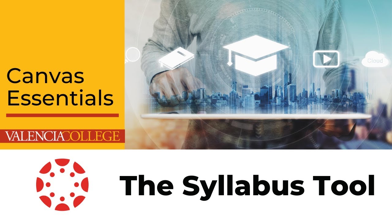 The Syllabus Tool | Canvas Essentials