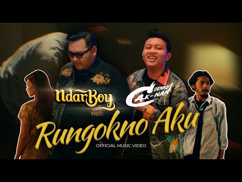 Ndarboy Genk Ft. Denny Caknan - Rungokno Aku (Official Music Video)