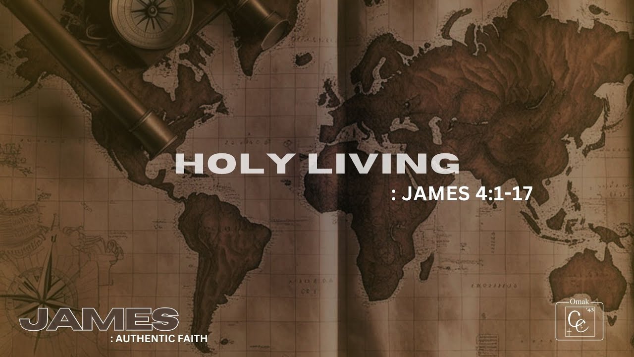 James: Holy Living