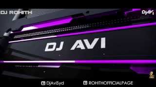 KANGNA (DR ZEUS) - DJ AVI (SYD) Feat. DJ ROHITH