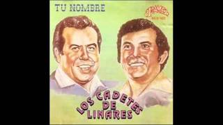Los Cadetes de Linares - No Debemos Callar