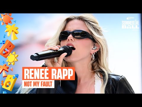 Reneé Rapp – Not My Fault (Live at Capital's Summertime Ball 2025) | Capital