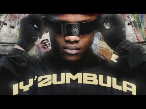 IyZumbula - MajorKeys & Tyler ICU (feat. Khalil Harrison, TitoM, Yuppe & Tumelo.za)