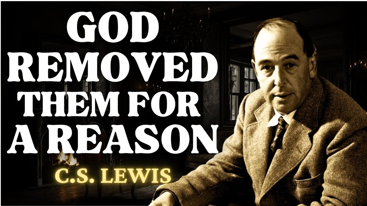 7 Reasons God Took That Relationship Away From You | C.S Lewis 2024