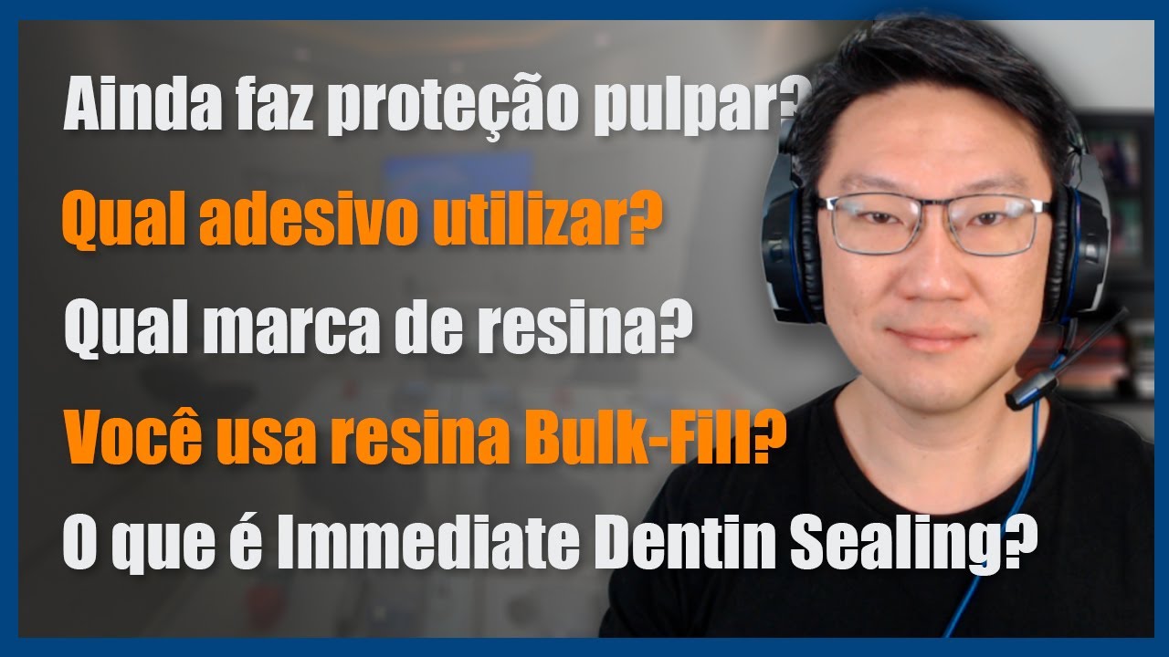 Sistemas Adesivos, Resinas Compostas, Proteção Pulpar, Resinas Bulk Fill, Immediate Dentin Sealing