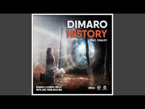History (Dimaro & Lennert Wolfs with Love from Ibiza Extended Mix)