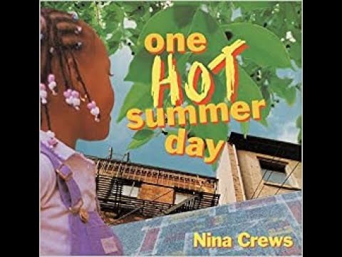 One Hot Summer Day by Nina Crews