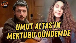 Umut Altaş'ın mektubu ve çizdiği resim