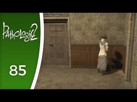 The anger of Lara Ravel - Let's Play Pathologic 2 #85
