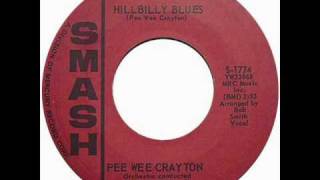 PEE WEE CRAYTON - Hillbily Blues ~Exotic Blues~