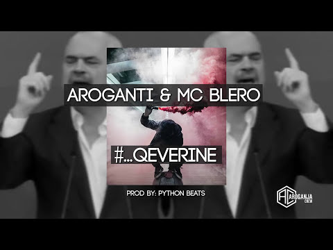 AroGanti & MC Blero - Qeverine (Official Audio)