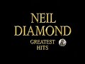 Best Of Neil Diamond - Neil Diamond Greatest Hits 