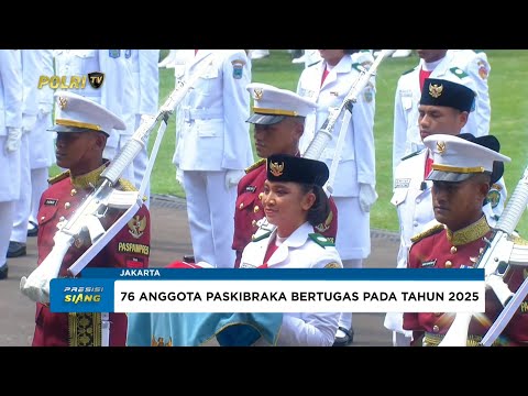 76 ANGGOTA PASKIBRAKA BERTUGAS PADA HUT RI TAHUN 2025