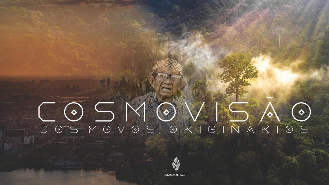 A Cosmovisão dos povos originários