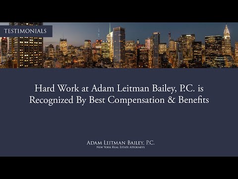 Hard Work at Adam Leitman Bailey, P.C. Is Recognized By Best Compensation & Benefits testimonial video thumbnail